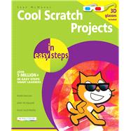 Cool Scratch Projects in Easy Steps by McManus, Sean, 9781840787146