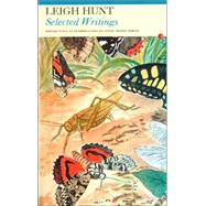 Selected Writings: Leigh Hunt by Hunt, Leigh; Jesson-Dibley, David, 9781857547146