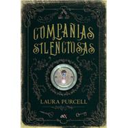Compaas silenciosas by Purcell, Laura, 9789876097147