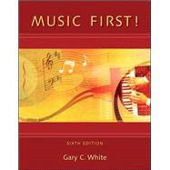 Music First! with Keyboard Foldout by White, Gary, 9780077407148