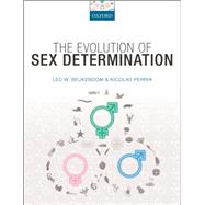 The Evolution of Sex Determination by Beukeboom, Leo; Perrin, Nicolas, 9780199657148