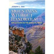 Mountains Without Handrails by Sax, Joseph L.; Doremus, Holly, 9780472037148