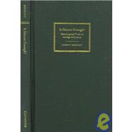 Is Nature Enough?: Meaning and Truth in the Age of Science by John F. Haught, 9780521847148