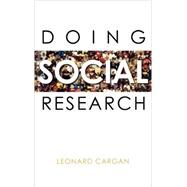 Doing Social Research by Cargan, Leonard, 9780742547148
