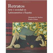 Retratos by Sanchez, Margarita M.; Urbanc, Katina, 9781585107148