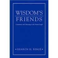 Wisdom's Friends by Ringe, Sharon H., 9780664257149