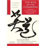 The Way of the Champion by Lynch, Jerry, 9780804837149