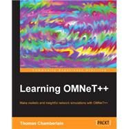 Learning Omnet++ by Chamberlain, Thomas, 9781849697149