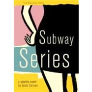 Subway Series by Corman, Leela, 9781891867149