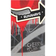 Runaways by Clark, Sherryl, 9780143307150
