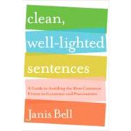 Clean Well Light Sentences Pa by Bell,Janis, 9780393337150