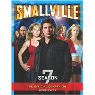 Smallville: The Official Companion Season 7 by BYRNE, CRAIG, 9781845767150