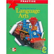 McGraw-Hill Language Arts: Practice Workbook, Grade 3 by MACMILLAN/MCGRAW-HILL, 9780022447151