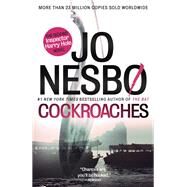 Cockroaches The Second Inspector Harry Hole Novel by NESBO, JO, 9780345807151