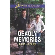 Deadly Memories by Alford, Mary, 9780373457151