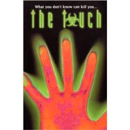 Touch : Epidemic of the Millennium by Steven Altman, 9780743407151