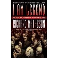I Am Legend by Matheson, Richard, 9780765357151