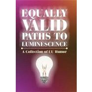 Equally Valid Paths to Luminescence by Pentleton, Carol, 9781440427152