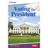 Voting for President ebook by Sherry Howard M.Ed., 9781087607153