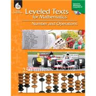 Leveled Texts for Mathematics: Number and Operations by Barker, Lori, 9781425807153