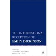 The International Reception of Emily Dickinson by Mitchell, Domhnall; Stuart, Maria, 9780826497154