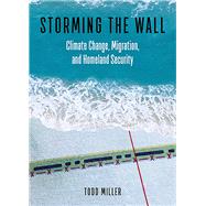 Storming the Wall by Miller, Todd, 9780872867154