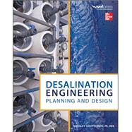 Desalination Engineering: Planning and Design by Voutchkov, Nikolay, 9780071777155