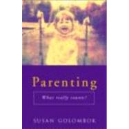 Parenting: What Really Counts ? by Golombok, Susan, 9780415227155