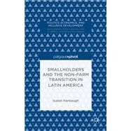 Smallholders and the Non-farm Transition in Latin America by Harbaugh, Isabel, 9781137487155
