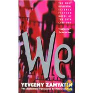 We by Zamyatin, Yevgeny; Ginsburg, Mirra, 9781439507155