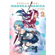Puella Magi Madoka Magica, Vol. 2 by Magica Quartet; Hanokage, 9780316217156