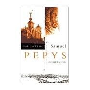 The Diary of Samuel Pepys-Companion by Pepys, Samuel; Latham, Robert; Matthews, William G., 9780520227156