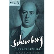 Schoenberg by Dunsby, Jonathan, 9780521387156