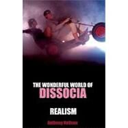 The Wonderful World of Dissocia & Realism by Neilson, Anthony, 9780713687156