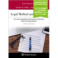 Legal Method and Writing II Trial and Appellate Advocacy, Contracts, and Correspondence [Connected eBook with Study Center] by Calleros, Charles R.; Holst, Kimberly Y.W., 9781454897156