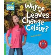 Why Do Leaves Change Colour? Level 3 Factbook by Rachel Griffiths, 9780521137157