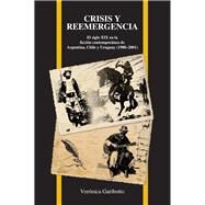 Crisis y reemergencia / Crisis and Resurgence by Garibotto, Veronica, 9781557537157