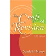 The Craft of Revision by Murray, Donald M., 9780838407158