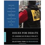Issues for Debate in American Public Policy by Congessional Quarterly, Inc., 9781506347158
