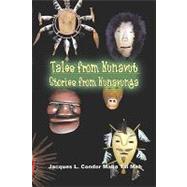 Tales from nunavut, stories from Nunavunga : Stories of Alaskan Native People by Condor Maka Tai Meh, Jacques L., 9781601457158