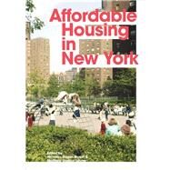 Affordable Housing in New York by Bloom, Nicholas Dagen; Lasner, Matthew Gordon; Schalliol, David, 9780691197159