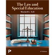 The Law and Special Education by Mitchell L. Yell, 9780135377161