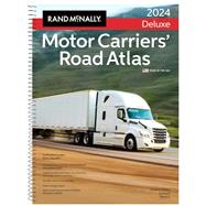 Rand McNally Deluxe Motor Carriers' Road Atlas 2024 ed by Rand McNally, 9780528027161