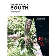 South by Brock, Sean; Weir, Lucas (CON); Sullivan, Marion (CON); Edwards, Peter Frank, 9781579657161