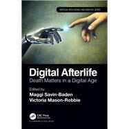 Digital Afterlife by Savin-Baden, Maggi; Mason-robbie, Victoria, 9780367337162