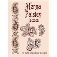 Henna Paisley Tattoos by Anna Pomaska, 9780486437163