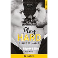 Play hard - Tome 01 by K. Bromberg, 9782755687163
