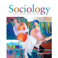 Sociology Understanding a Diverse Society (with InfoTrac) by Andersen, Margaret L.; Taylor, Howard F., 9780534617165