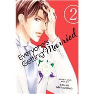 Everyone's Getting Married, Vol. 2 by Miyazono, Izumi, 9781421587165