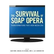 The Survival of Soap Opera by Ford, Sam, 9781604737165